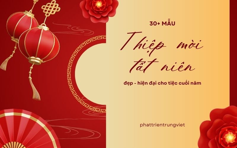 30+ mẫu thiệp mời tất niên đẹp, hiện đại cho tiệc cuối năm